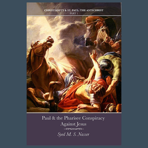 Paul & the Pharisee Conspiracy against Jesus