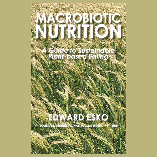 Macrobiotic Nutrition