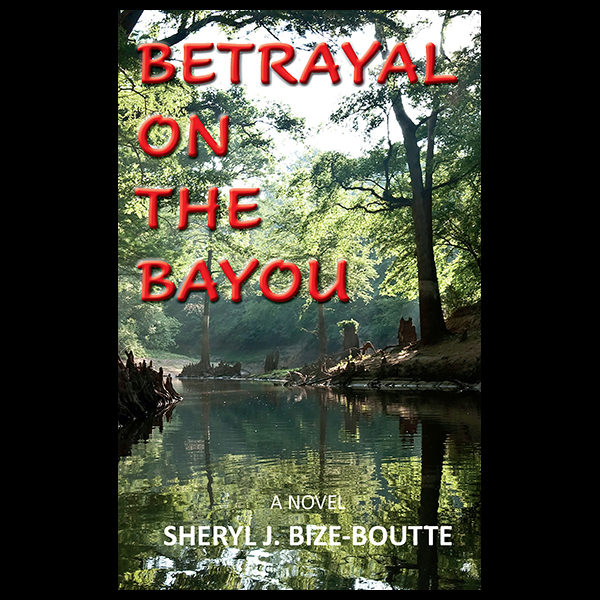 Betrayal on the Bayou