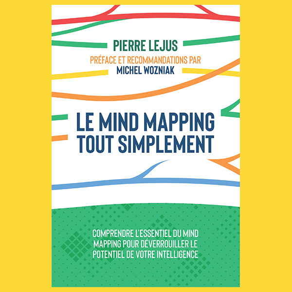 LE MIND MAPPING TOUT SIMPLEMENT