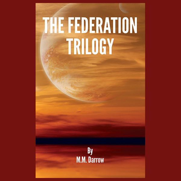 The Federation Trilogy