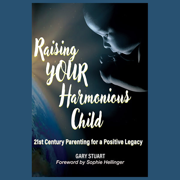 Raising YOUR Harmonious Child