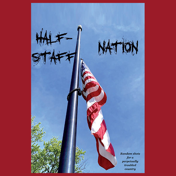 Half-Staff Nation