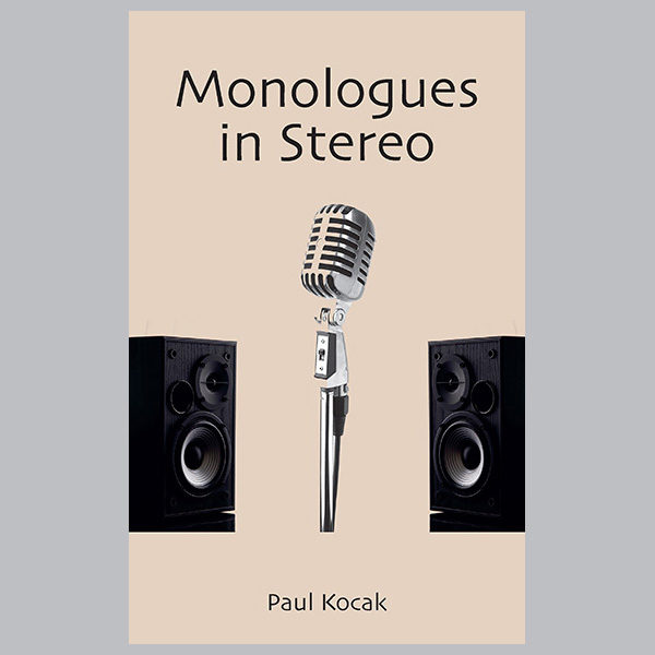Monologues in Stereo