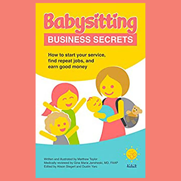 Babysitting Business Secrets