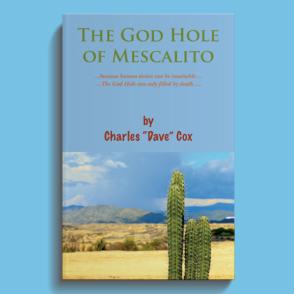 The God Hole of Mescalito