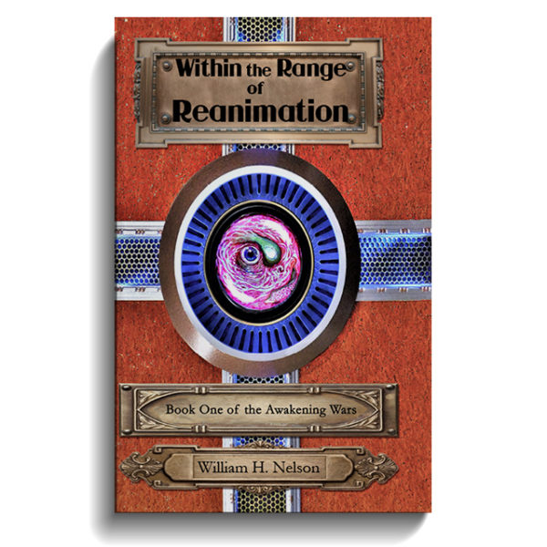 Within the Range of Reanimation (The Awakening Wars Book 1)