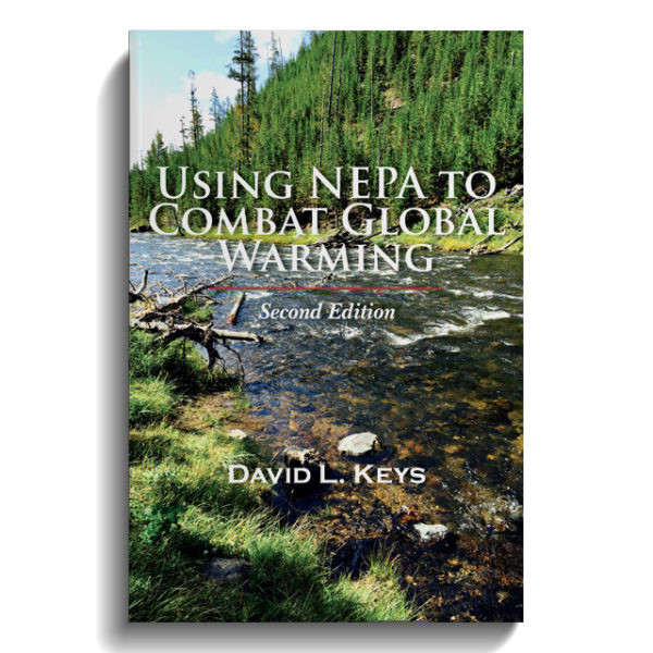 Using NEPA to Combat Global Warming