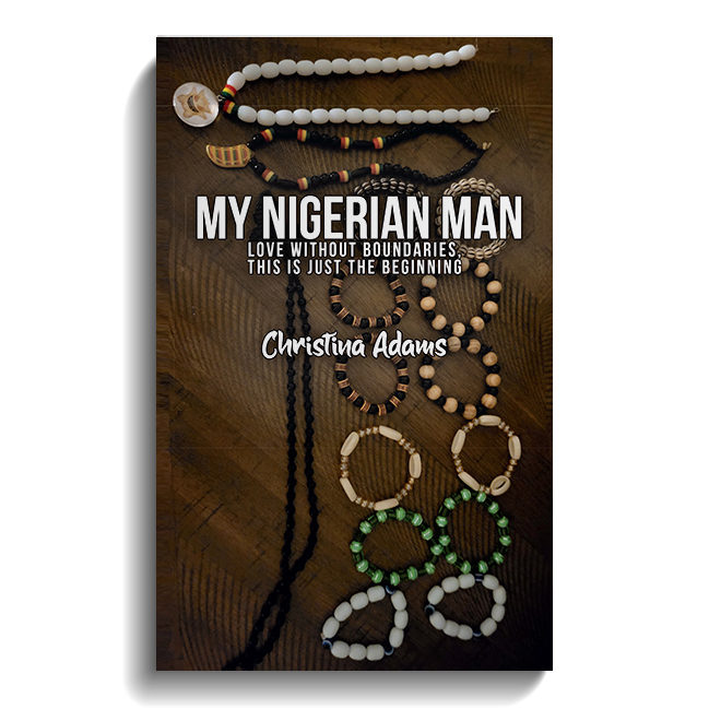 My Nigerian Man