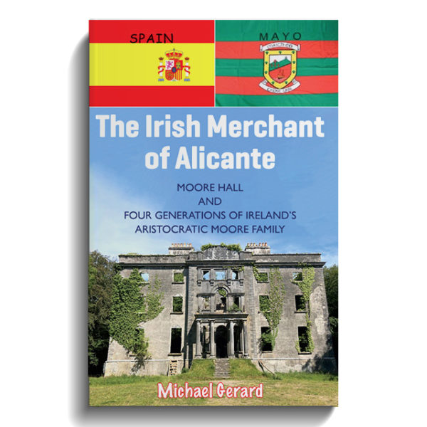 The Irish Merchant of Alicante